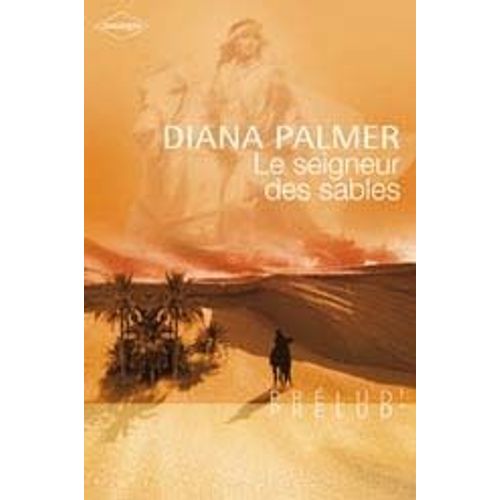 Le Seigneur Des Sables
