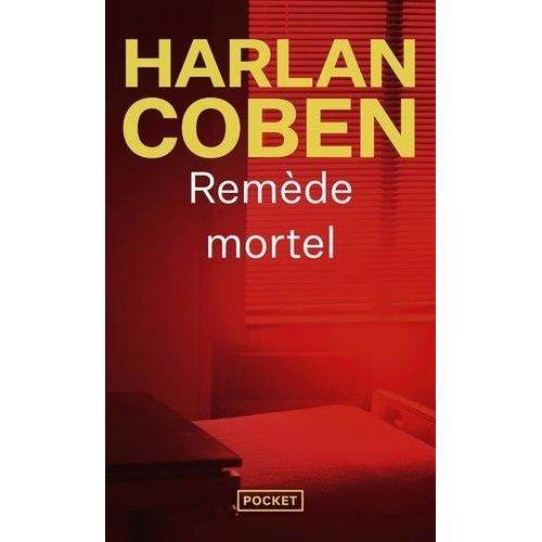 Remède Mortel