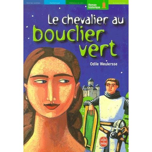 Le Chevalier Au Bouclier Vert