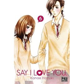 Say I Love You - Tome 6