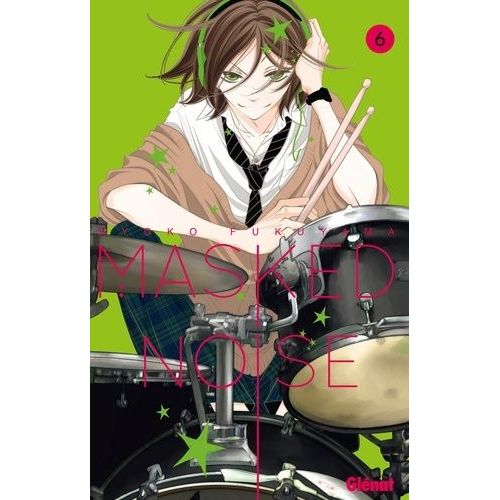 Masked Noise - Tome 6