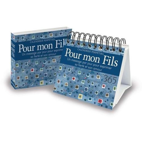 Pour Mon Fils - Un Message Par Jour Pour Exprimer Sa Fierté Et Son Amour