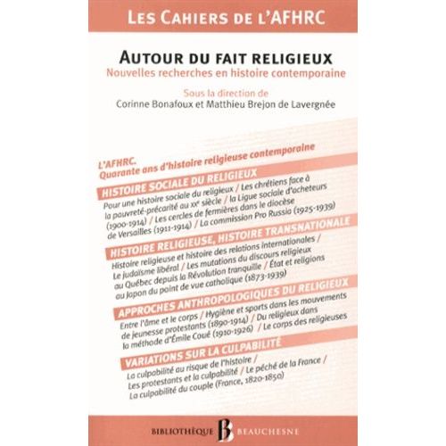 Autour Du Fait Religieux - Nouvelles Recherches En Histoire Contemporaine