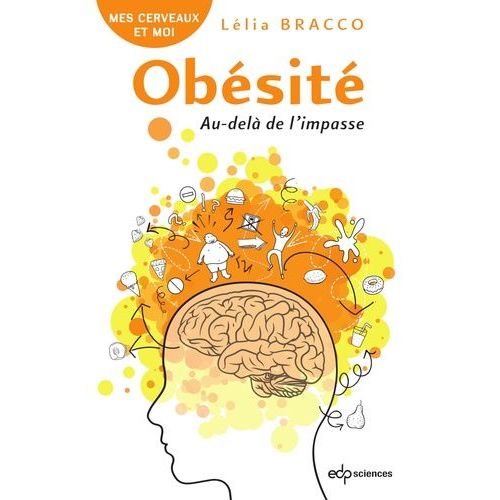 Obésité - Au-Delà De L'impasse