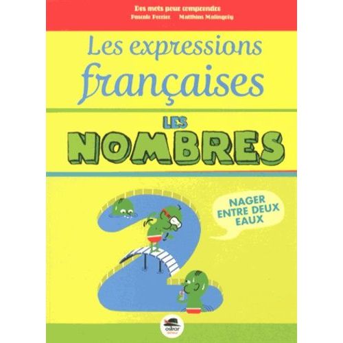 Les Expressions Françaises : Les Nombres