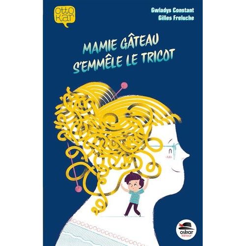 Mamie Gâteau S'emmêle Le Tricot