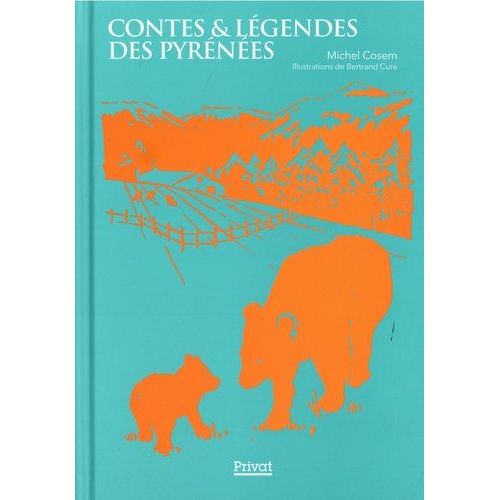 Contes & Légendes Des Pyrénées