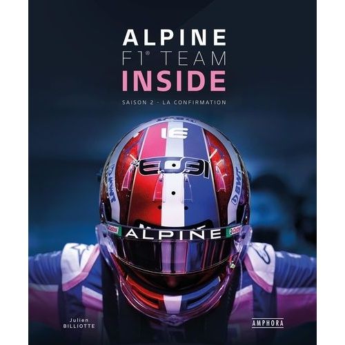 Alpine F1 Team Inside - Saison 2, La Confirmation