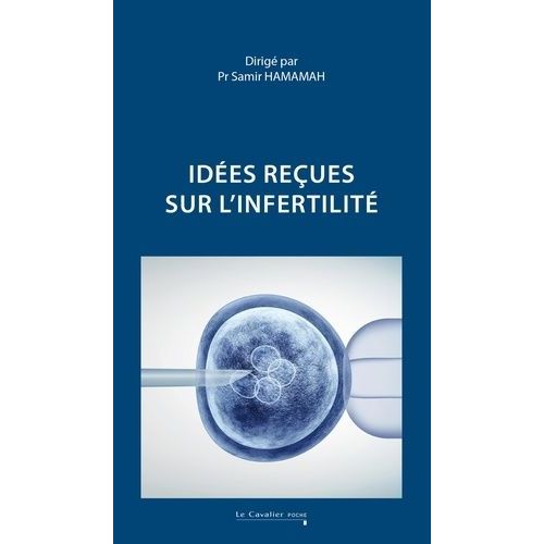 Idées Reçues Sur L'infertilité