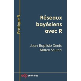 Réseaux Bayésiens Avec R