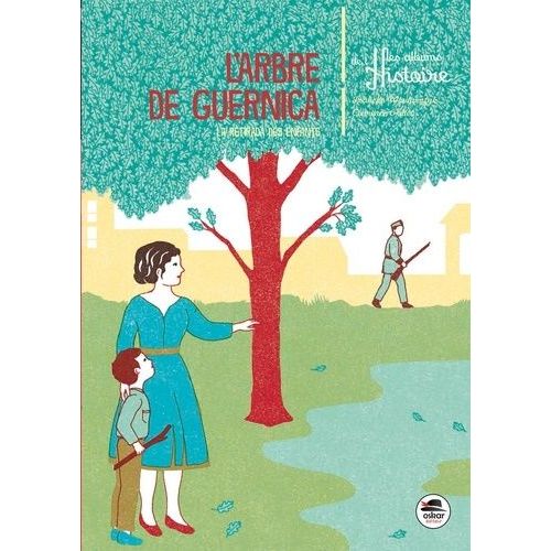 L'arbre De Guernica - La Retirada Des Enfants