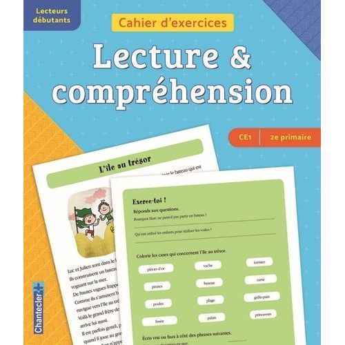 Cahier D'exercices Lecture & Compréhension Ce1-2e Primaire - Lecteurs Débutants