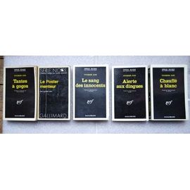 Tucker Coe (Alias Donald Westlake) : Lot Des 5 Aventures De Mitch Tobin En Série Noire : Tantes À Gogo, Le Poster Menteur, Le Sang Des Innocents, Alerte Aux Dingues Et Chauffé À Blanc