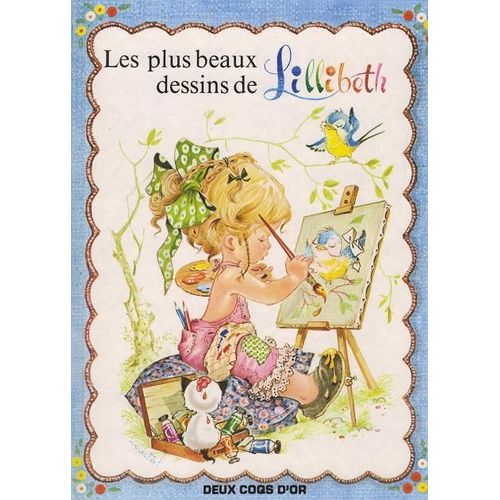 Les Plus Beaux Dessins De Lillibeth