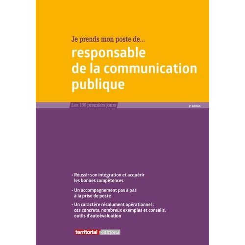 Je Prends Mon Poste De Responsable De La Communication Publique