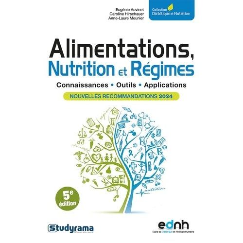 Alimentation, Nutrition Et Alimentations Thérapeutiques - Connaissances, Outils, Applications