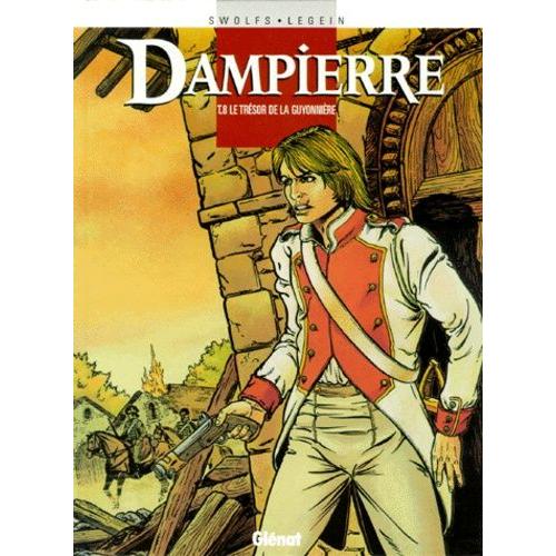 Dampierre Tome 8 - Le Trésor De La Guyonnière