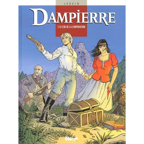 Dampierre Tome 10 - L'or De La Corporation