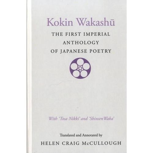 The First Imperial Anthology Of Japanese Poetry