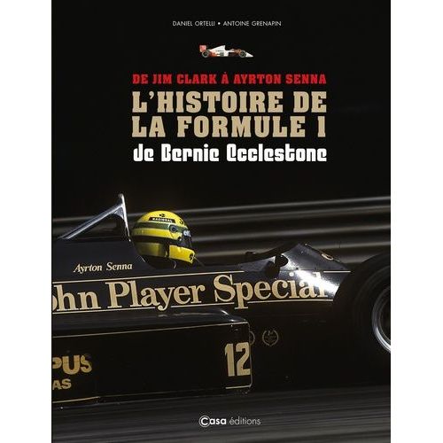 L'histoire De La Formule 1 - De Jim Clark À Ayrton Senna