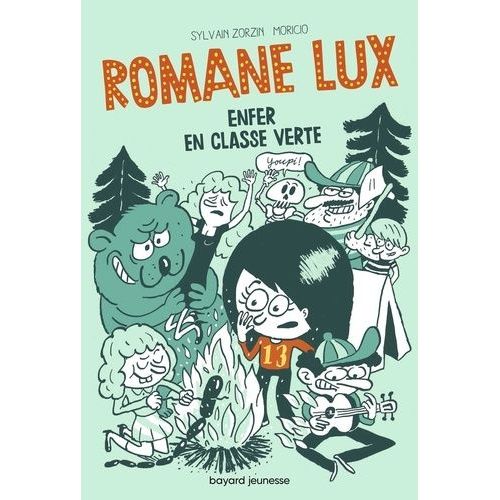 Romane Lux - Enfer En Classe Verte