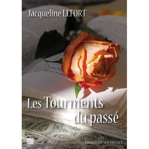 Les Tourments Du Passé