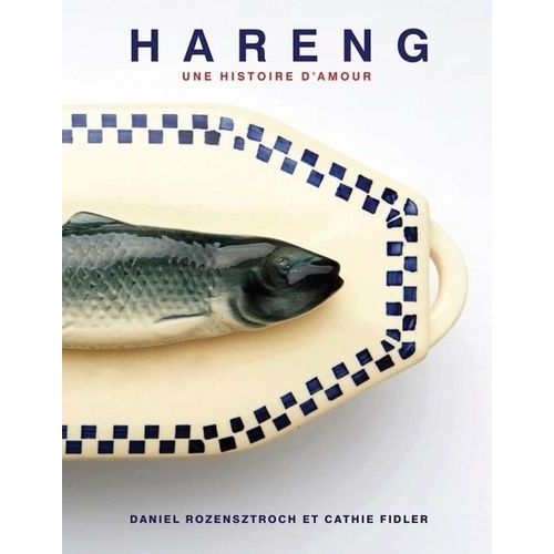 Hareng, Une Histoire D'amour
