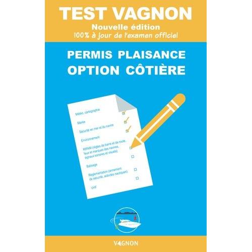 Test Vagnon Permis Plaisance Option Côtière - 100 % À Jour De L'examen Officiel