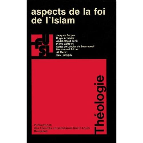 Aspects De La Foi De L?Islam