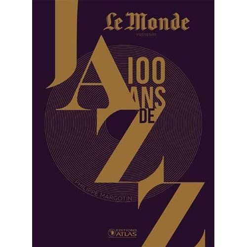 100 Ans De Jazz