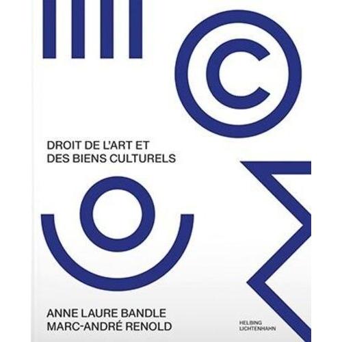 Droit De L'art Et Des Biens Culturels