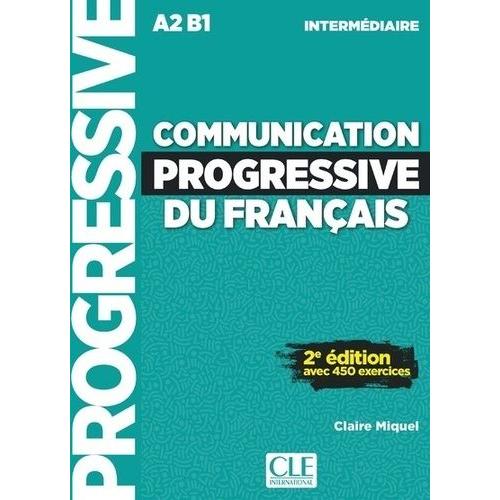 Communication Progressive Du Français - Niveau Intermédiaire A2 B1 (1 Cd Audio Mp3)