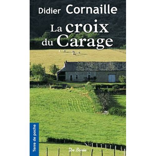 La Croix Du Carage
