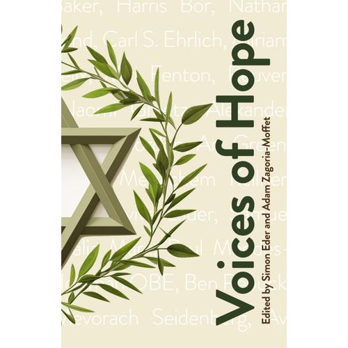 Voices Of Hope: 36 Essays In Response To 7 October