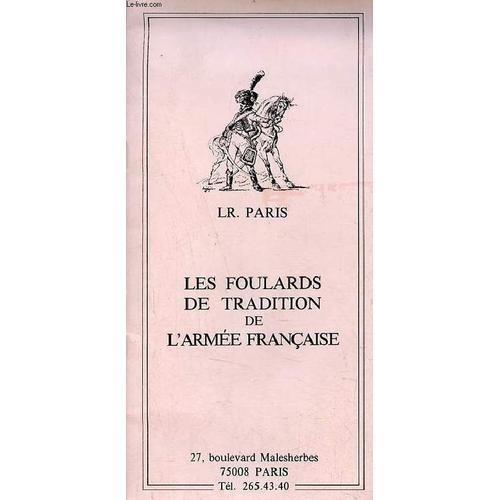 Les Foulards De Tradition De L'armée Française