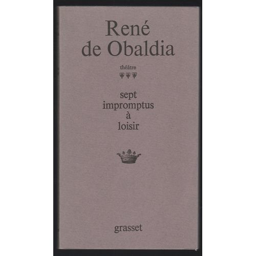 Rene De Obaldia Sept Impromptus A Loisir