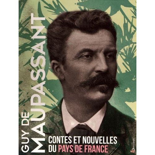 Contes Et Nouvelles Du Pays De France