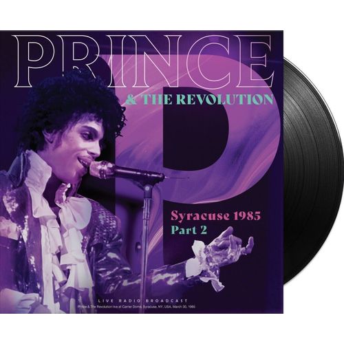 Prince & The Revolution - Syracuse 1985 Part 2 - Lp