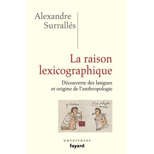 La Raison Lexicographique