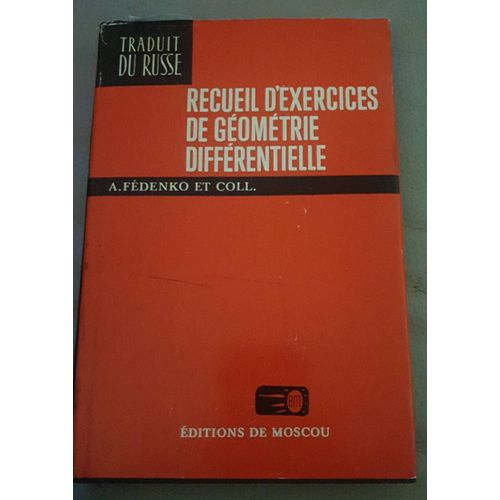 Recueil D'Exercices De Géométrie Différentielle (Traduit Du Russe)