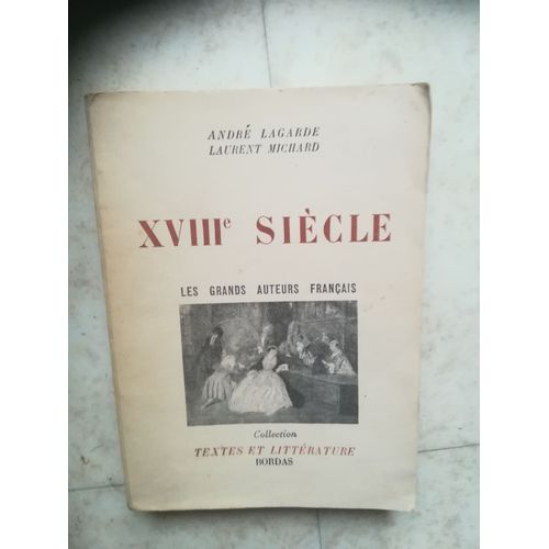 18e Siecle Les Grands Auteurs Francais 1956 4e Edition