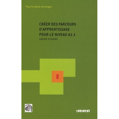 Créer Des Parcours D'apprentissage Pour Le Niveau A1.1