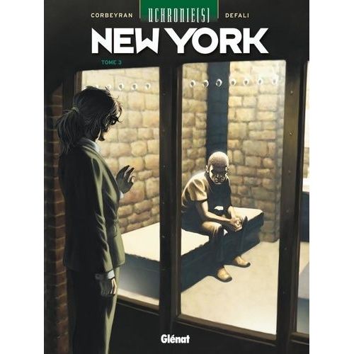 Uchronie(S) : New York - Tome 3 - Retrouvailles
