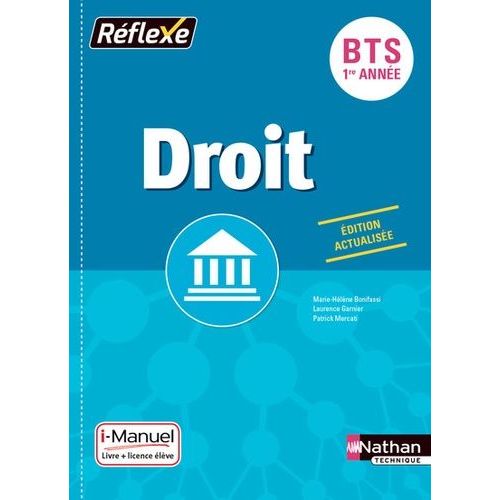 Droit Bts 1re Année Réflexe - I-Manuel