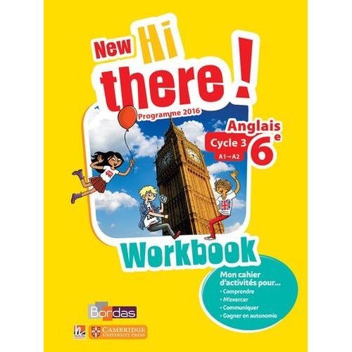Anglais 6e A1-A2 New Hi There! - Workbook