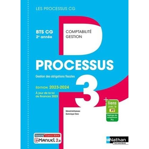 Processus 3 Gestion Des Obligations Fiscales Bts Cg 2e Année - Livre + Licence - A Jour De La Loi Finance 2023