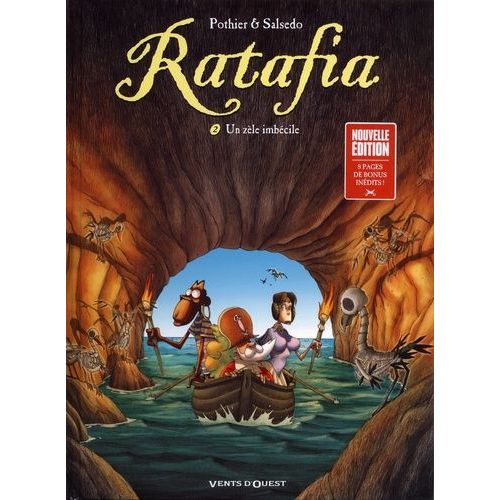 Ratafia - Tome 2 - Un Zèle Imbécile