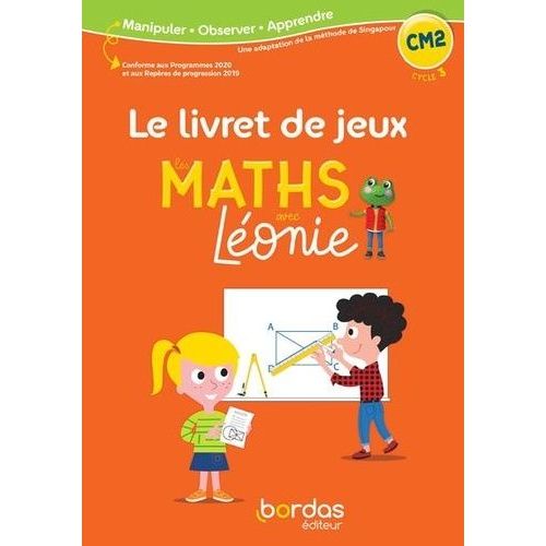 Les Maths Avec Léonie Cm2 - Le Livret De Jeux