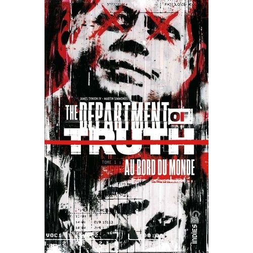 The Department Of Truth - Tome 1 - Au Bord Du Monde