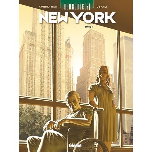 Uchronie(S) : New York - Tome 1 - Renaissance